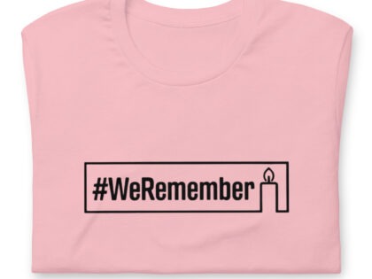#WeRemember - Nie wieder ist jetzt! Unisex-T-Shirt – T-Shirts – klamottn.de #WeRemember - Nie wieder ist jetzt! Unisex-T-Shirt – T-Shirts – klamottn.de
