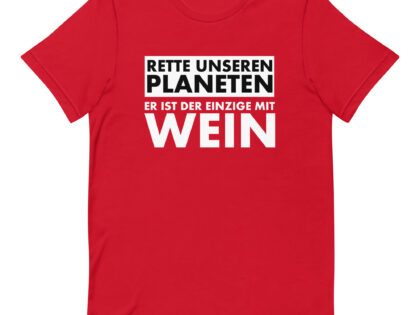 Rette unseren Planeten. Er ist der Einzige mit Wein Unisex-T-Shirt – T-Shirts – klamottn.de Rette unseren Planeten. Er ist der Einzige mit Wein Unisex-T-Shirt – T-Shirts – klamottn.de