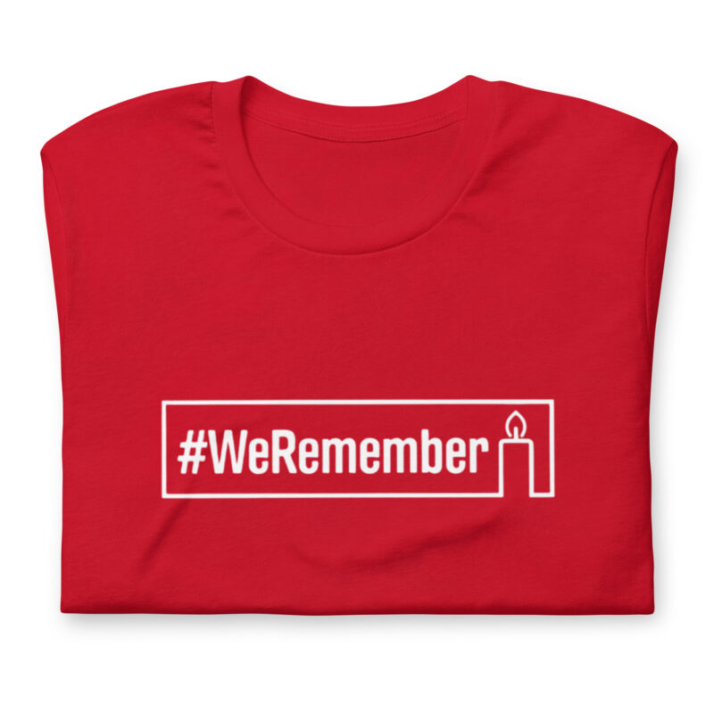 #WeRemember - Nie wieder ist jetzt! Unisex-T-Shirt – T-Shirts – klamottn.de