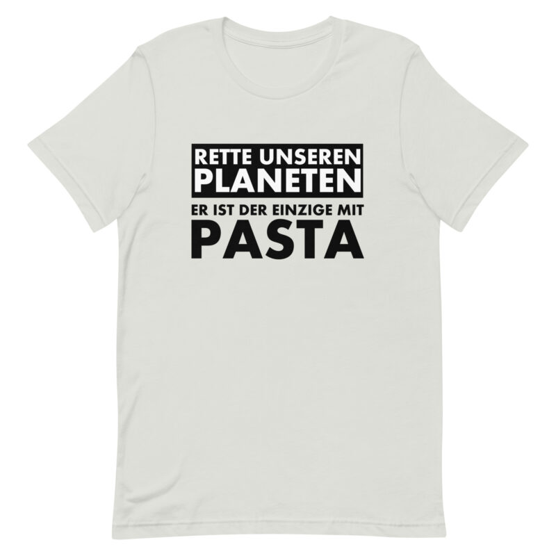 Rette unseren Planeten. Er ist der Einzige mit Pasta Unisex-T-Shirt – T-Shirts – klamottn.de