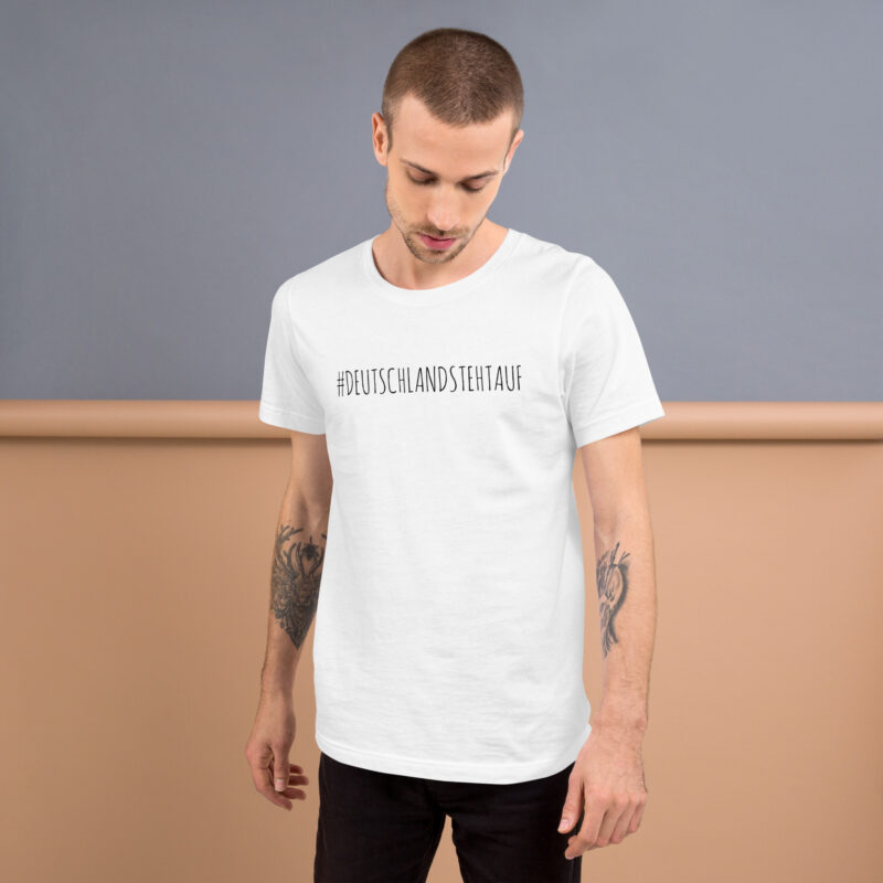 #DeutschlandStehtAuf Unisex-T-Shirt