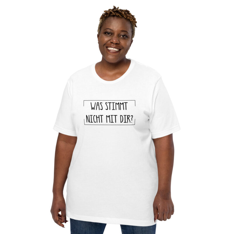 Was stimmt nicht mit dir? Unisex-T-Shirt – T-Shirts – klamottn.de