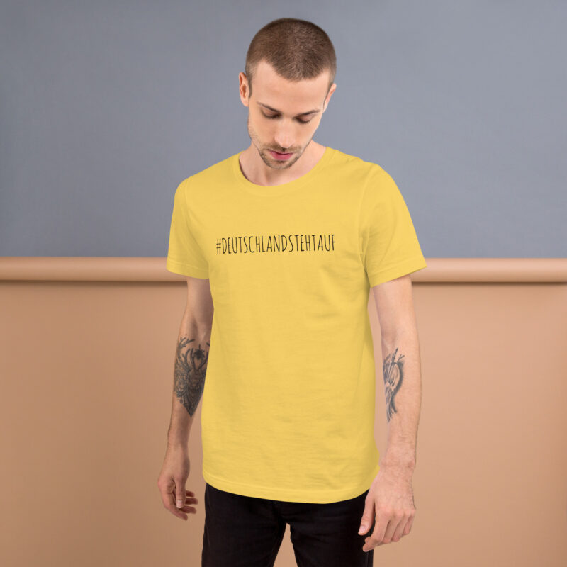 #DeutschlandStehtAuf Unisex-T-Shirt