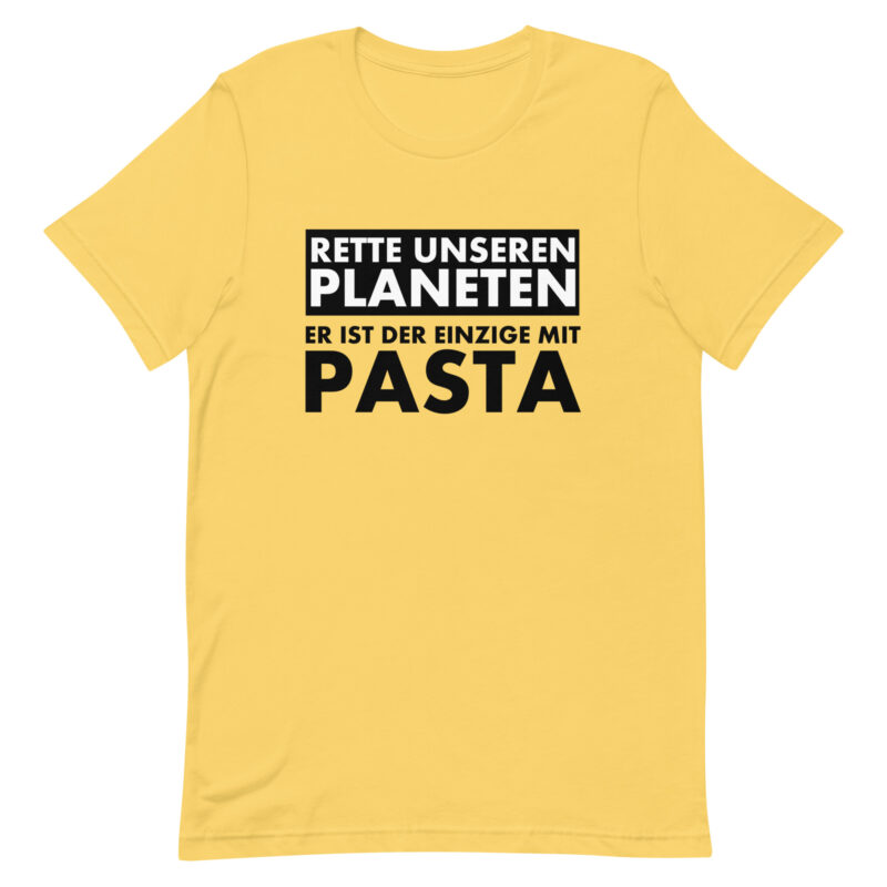 Rette unseren Planeten. Er ist der Einzige mit Pasta Unisex-T-Shirt – T-Shirts – klamottn.de