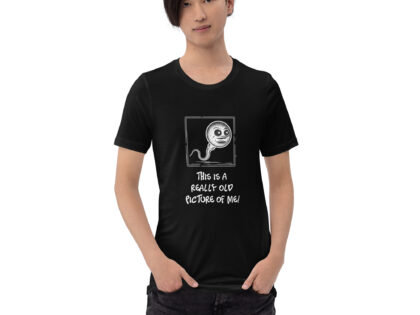 Das ist ein wirklich altes Bild von mir! Unisex-T-Shirt – T-Shirts – klamottn.de Das ist ein wirklich altes Bild von mir! Unisex-T-Shirt – T-Shirts – klamottn.de