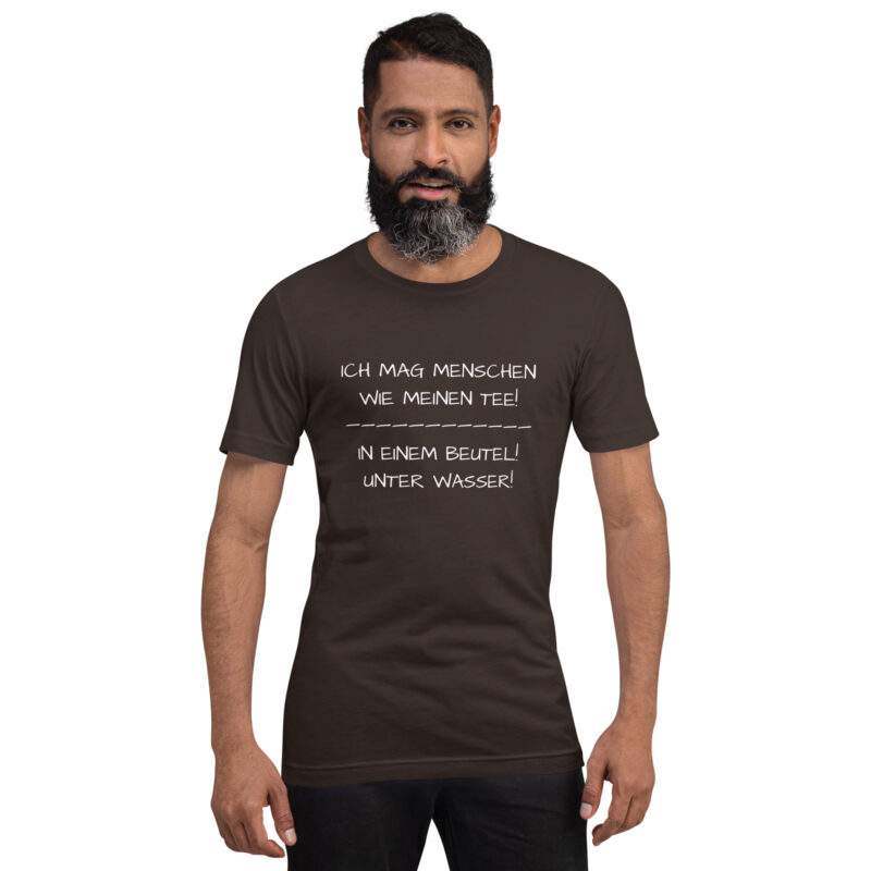 Ich mag Menschen wie meinen Tee Unisex-T-Shirt – T-Shirts – klamottn.de