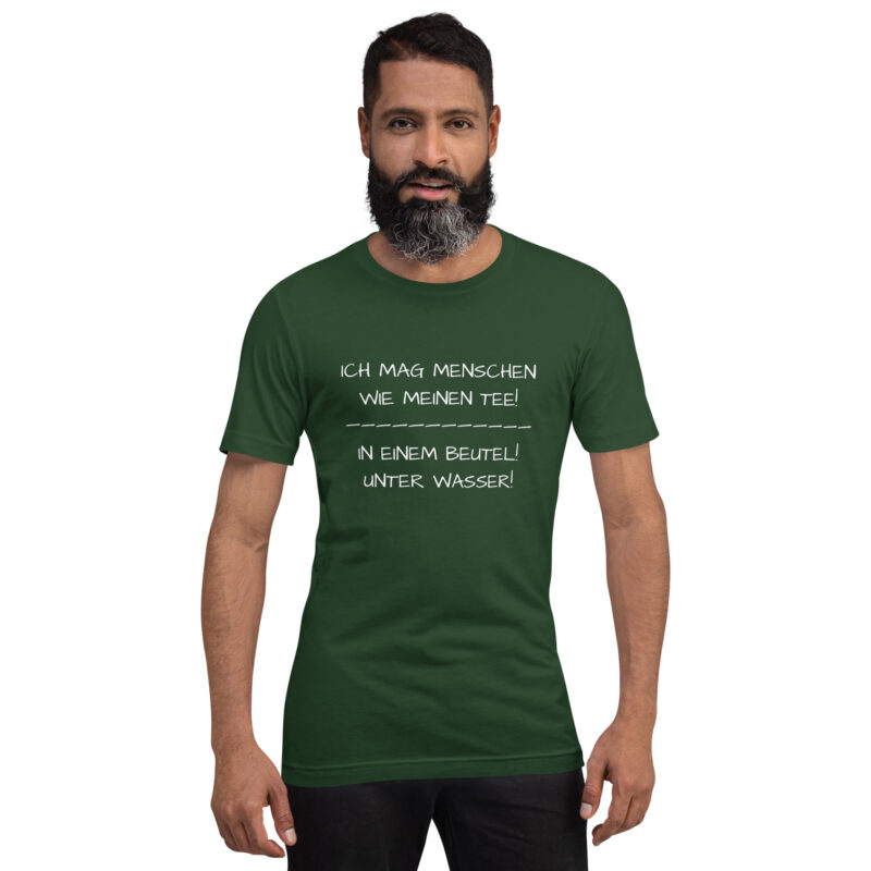 Ich mag Menschen wie meinen Tee Unisex-T-Shirt – T-Shirts – klamottn.de