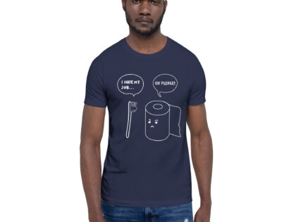 Scheiß Job Unisex-T-Shirt – T-Shirts – klamottn.de Scheiß Job Unisex-T-Shirt – T-Shirts – klamottn.de