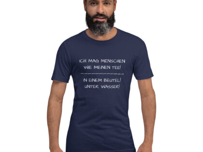 Ich mag Menschen wie meinen Tee Unisex-T-Shirt – T-Shirts – klamottn.de Ich mag Menschen wie meinen Tee Unisex-T-Shirt – T-Shirts – klamottn.de