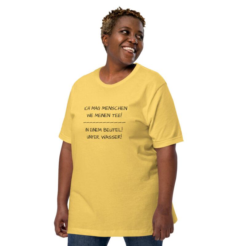 Ich mag Menschen wie meinen Tee Unisex-T-Shirt