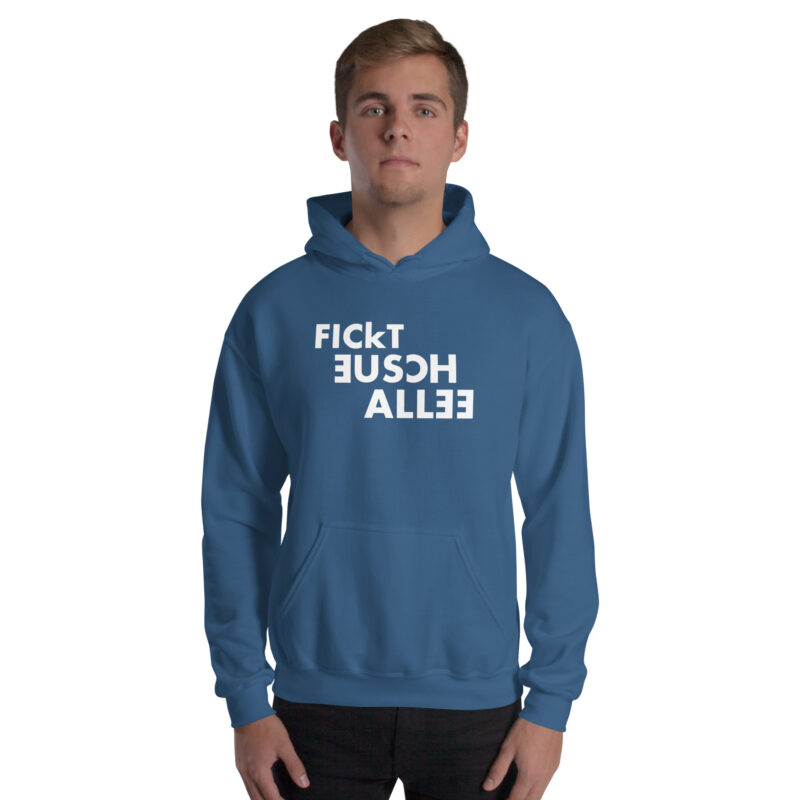 Fickt eusch allee Unisex-Hoodie – Hoodies – klamottn.de