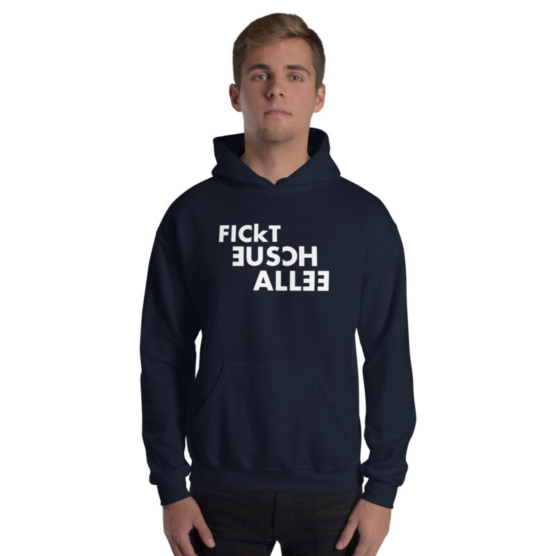 Fickt eusch allee Unisex-Hoodie – Hoodies – klamottn.de