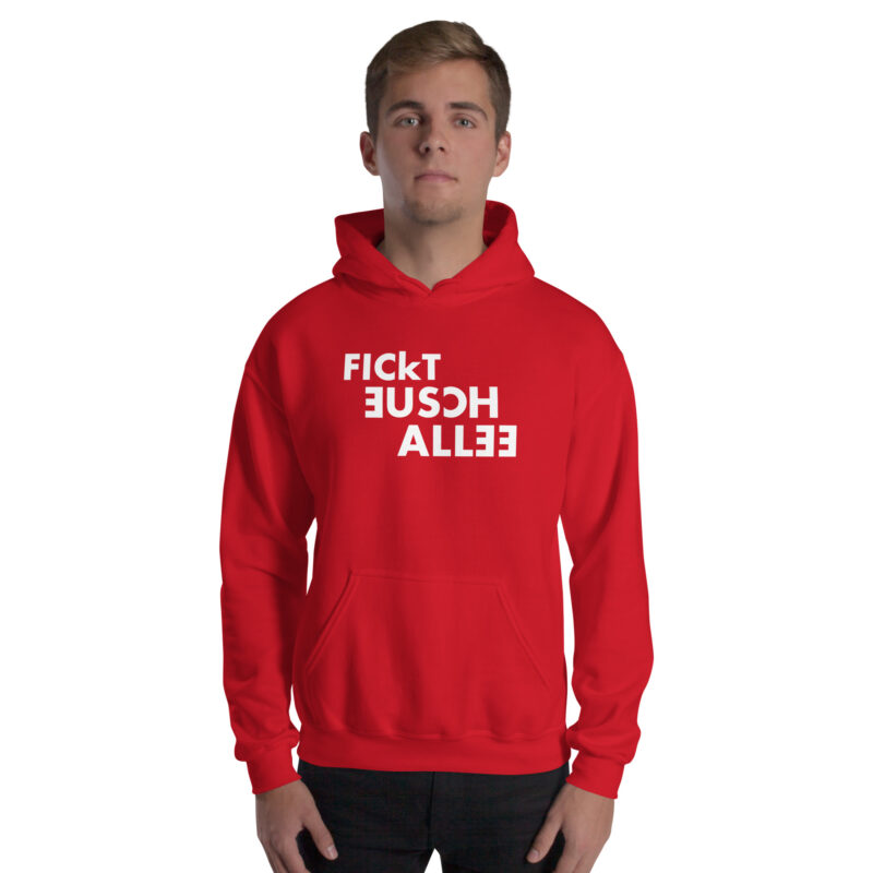 Fickt eusch allee Unisex-Hoodie – Hoodies – klamottn.de