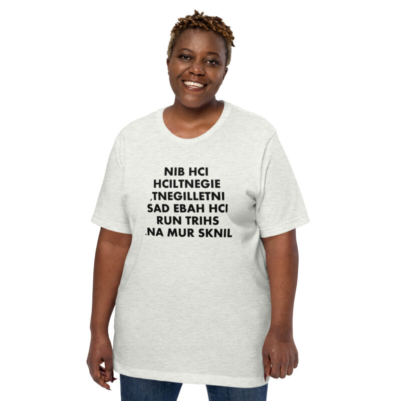 Ich bin eigentlich intelligent Unisex-T-Shirt