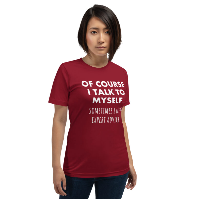 Expertengespräch mit mir selbst Unisex-T-Shirt