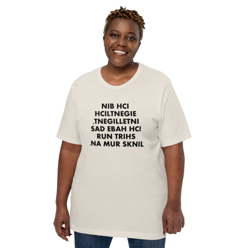 Ich bin eigentlich intelligent Unisex-T-Shirt
