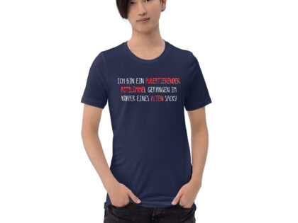 Jugendlicher Geist in reifer Hülle Unisex-T-Shirt – T-Shirts – klamottn.de Jugendlicher Geist in reifer Hülle Unisex-T-Shirt – T-Shirts – klamottn.de