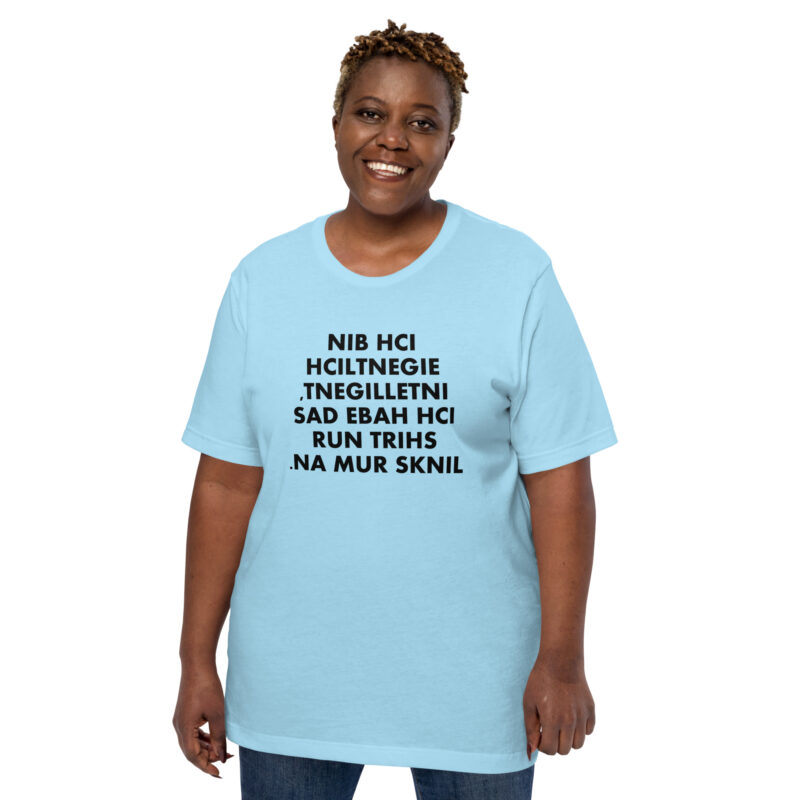 Ich bin eigentlich intelligent Unisex-T-Shirt