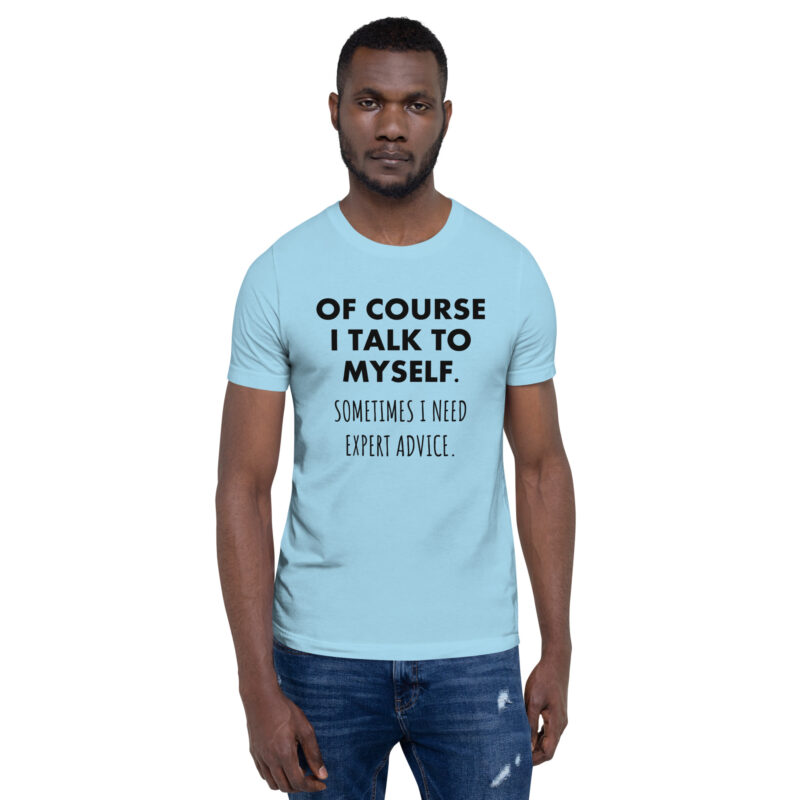 Expertengespräch mit mir selbst Unisex-T-Shirt – T-Shirts – klamottn.de