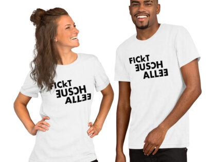 Fickt eusch allee Unisex-T-Shirt – T-Shirts – klamottn.de Fickt eusch allee Unisex-T-Shirt – T-Shirts – klamottn.de