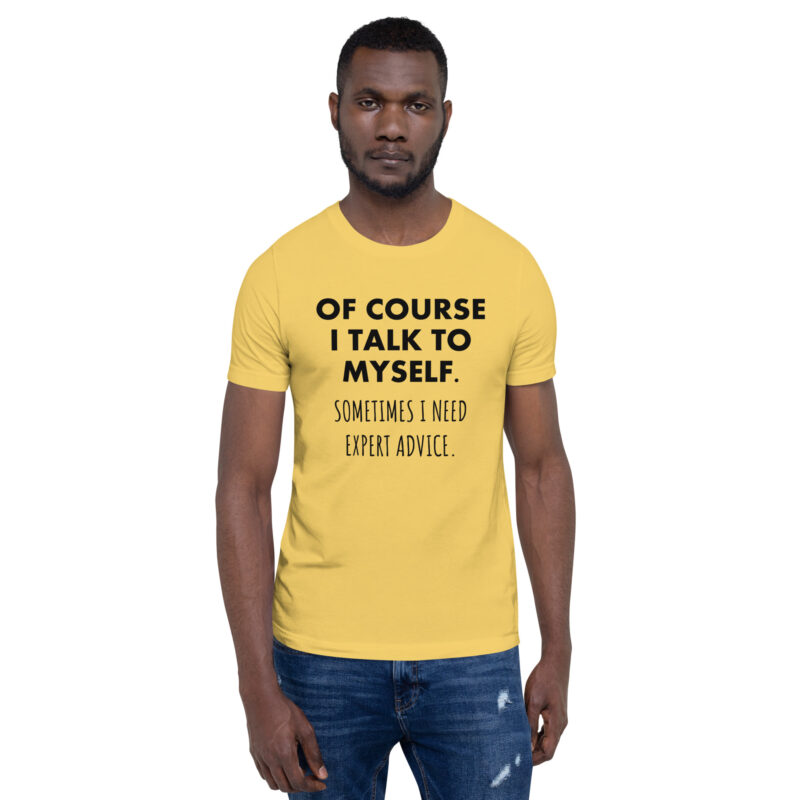 Expertengespräch mit mir selbst Unisex-T-Shirt – T-Shirts – klamottn.de