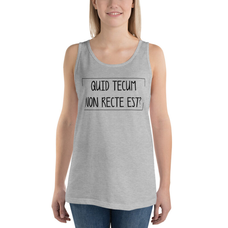 Quid Tecum Non recte est? Unisex-Tank-Top – Tank Tops – klamottn.de