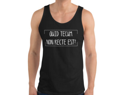 Quid Tecum Non recte est? Unisex-Tank-Top – Tank Tops – klamottn.de Quid Tecum Non recte est? Unisex-Tank-Top – Tank Tops – klamottn.de