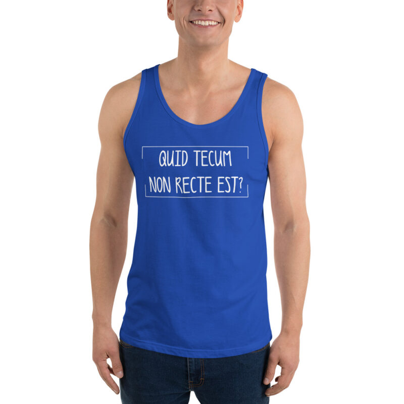 Quid Tecum Non recte est? Unisex-Tank-Top – Tank Tops – klamottn.de