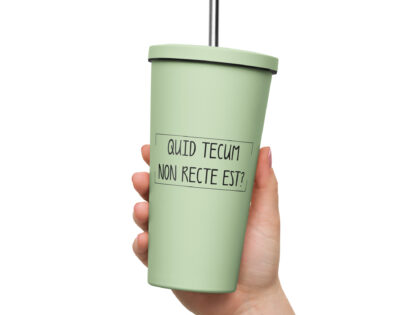 Quid Tecum Non recte est? Thermobecher mit Strohhalm – Accessoires – klamottn.de Quid Tecum Non recte est? Thermobecher mit Strohhalm – Accessoires – klamottn.de
