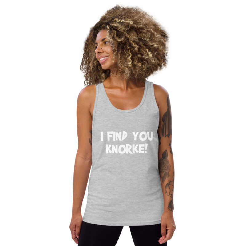 I Find You Knorke! Unisex-Tank-Top – Tank Tops – klamottn.de