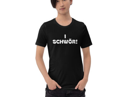 I Schwör! Unisex-T-Shirt – T-Shirts – klamottn.de I Schwör! Unisex-T-Shirt – T-Shirts – klamottn.de
