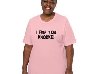 I Find You Knorke! Unisex-T-Shirt – T-Shirts – klamottn.de I Find You Knorke! Unisex-T-Shirt – T-Shirts – klamottn.de