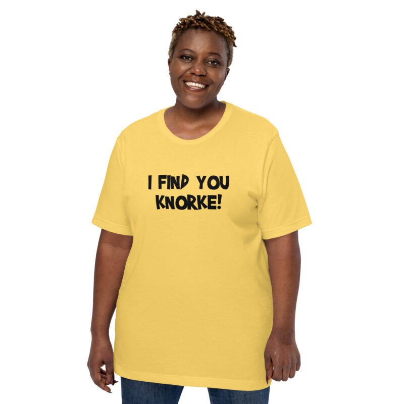 I Find You Knorke! Unisex-T-Shirt – T-Shirts – klamottn.de