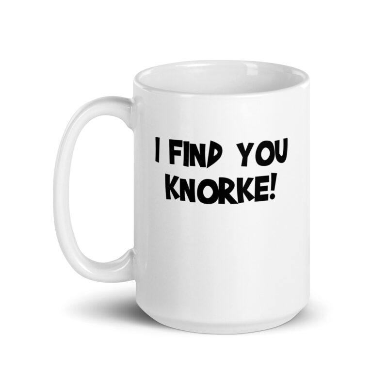 Weiße, glänzende I Find You Knorke! Tasse