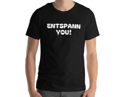 Entspann You! Unisex-T-Shirt – T-Shirts – klamottn.de Entspann You! Unisex-T-Shirt – T-Shirts – klamottn.de
