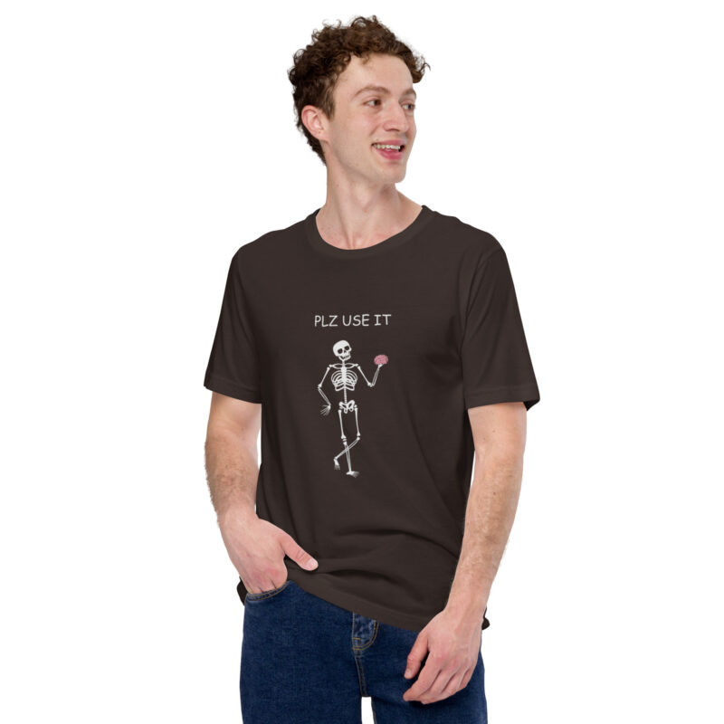PLZ USE IT Unisex-T-Shirt