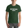 Entspann You! Unisex-T-Shirt
