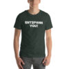 Entspann You! Unisex-T-Shirt