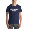 Entspann You! Unisex-T-Shirt