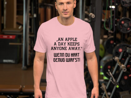 An Apple a Day keeps anyone away Wenn du hart genug wirfst Unisex-T-Shirt – T-Shirts – klamottn.de An Apple a Day keeps anyone away Wenn du hart genug wirfst Unisex-T-Shirt – T-Shirts – klamottn.de