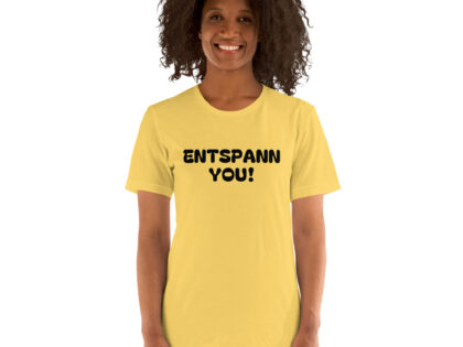 Entspann You! Unisex-T-Shirt – T-Shirts – klamottn.de Entspann You! Unisex-T-Shirt – T-Shirts – klamottn.de