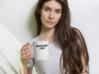 Weiße, glänzende Entspann You! Tasse – Home & Living – klamottn.de Weiße, glänzende Entspann You! Tasse – Home & Living – klamottn.de