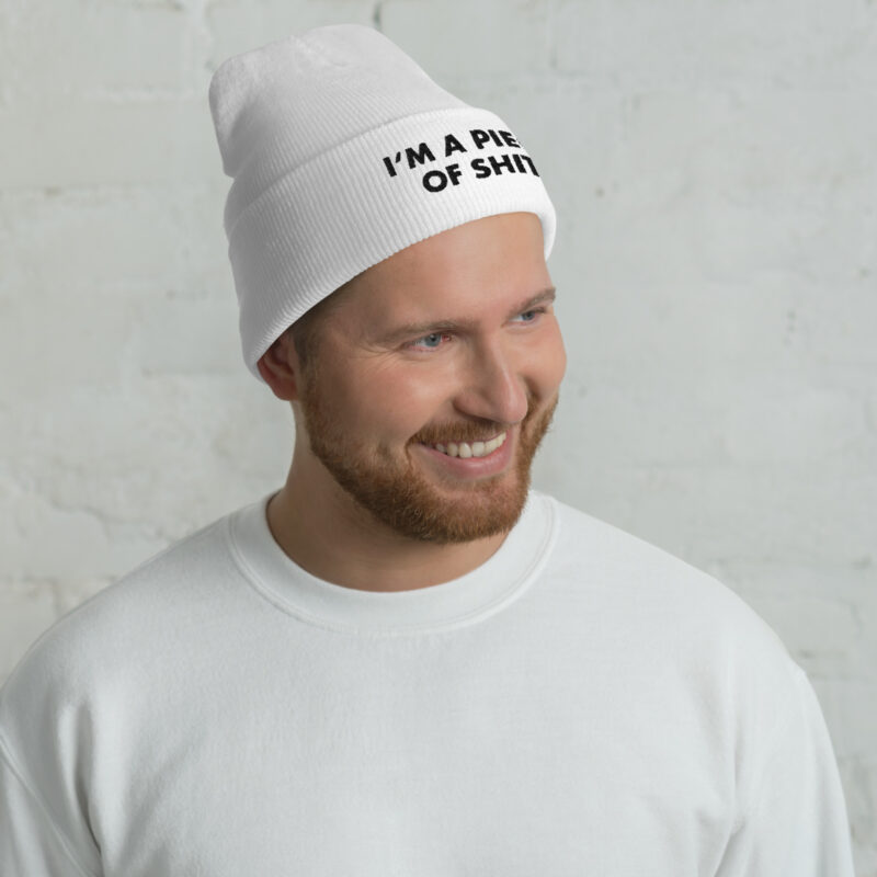 I’m a piece of shit Beanie – Accessoires – klamottn.de