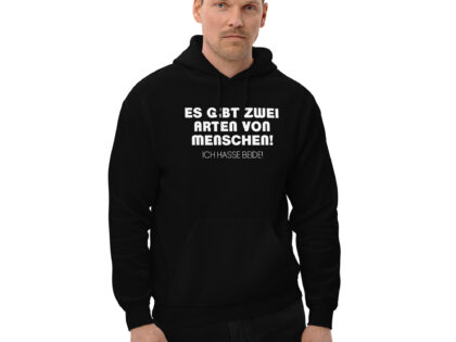 Es gibt zwei Arten von Menschen! Ich hasse beide Unisex-Hoodie – Hoodies – klamottn.de Es gibt zwei Arten von Menschen! Ich hasse beide Unisex-Hoodie – Hoodies – klamottn.de