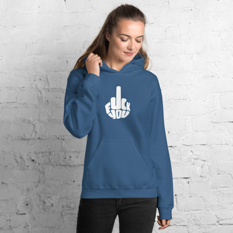 Fuck you Unisex-Hoodie