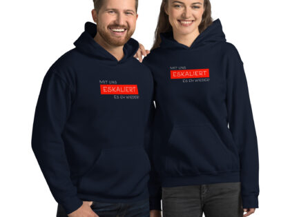 Mit uns eskaliert es eh wieder Unisex-Hoodie – Hoodies – klamottn.de Mit uns eskaliert es eh wieder Unisex-Hoodie – Hoodies – klamottn.de