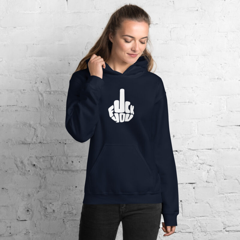 Fuck you Unisex-Hoodie