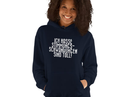Ich hasse Stimmungsschwankungen sind toll Unisex-Hoodie – Hoodies – klamottn.de Ich hasse Stimmungsschwankungen sind toll Unisex-Hoodie – Hoodies – klamottn.de