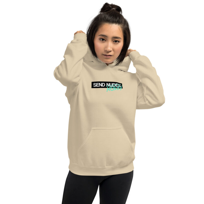 Send Nudes Send Money I need Money Unisex-Hoodie