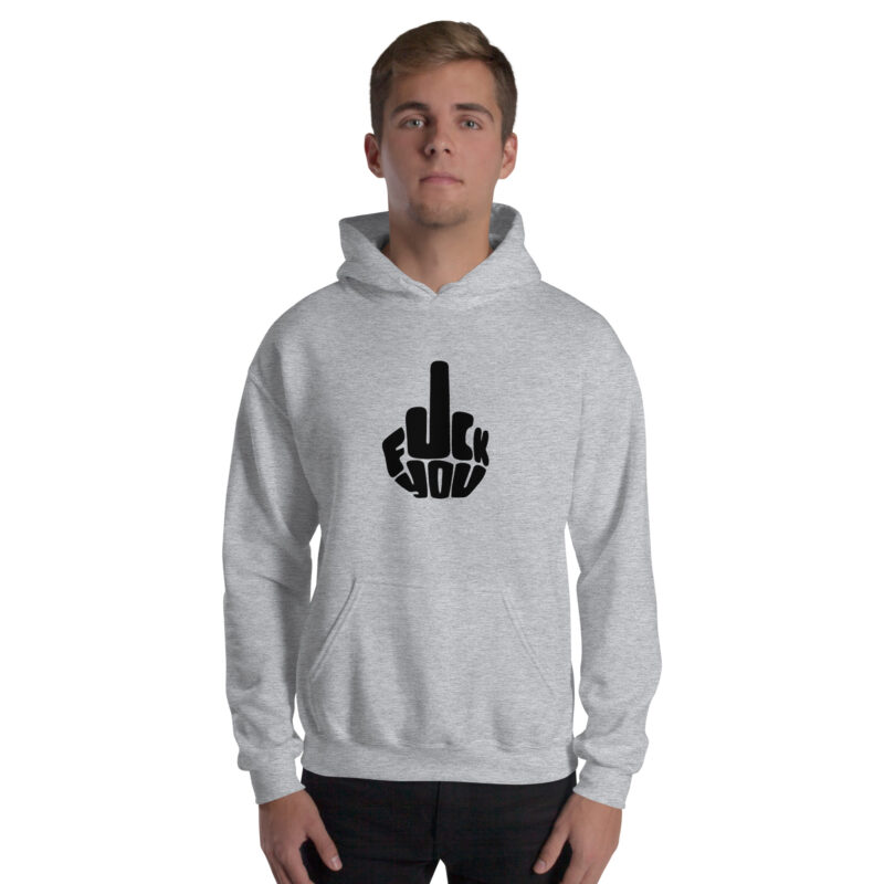 Fuck you Unisex-Hoodie